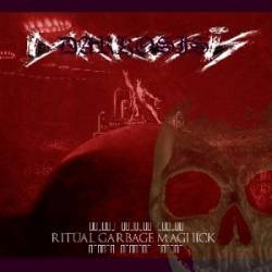 Darkosis : Ritüal Garbage Maghick Darkosis : Ritüal Garbage Maghick